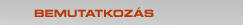 Bemutatkozás Bemutatkozás